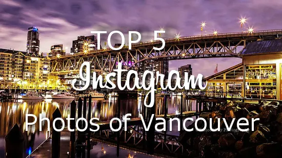 This Week’s Top 5 Instagram Photos of Vancouver