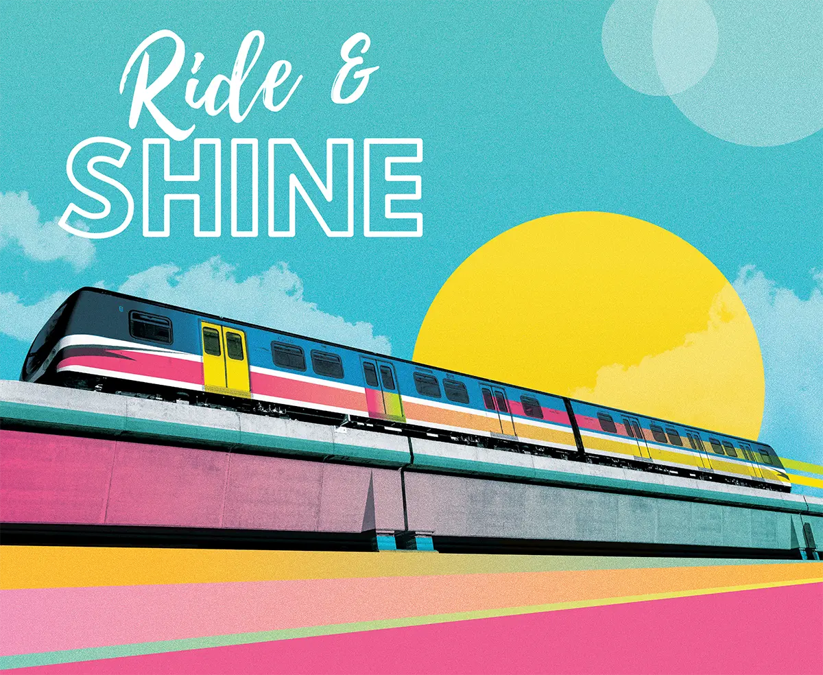 Hop aboard, it’s time to Ride and Shine!