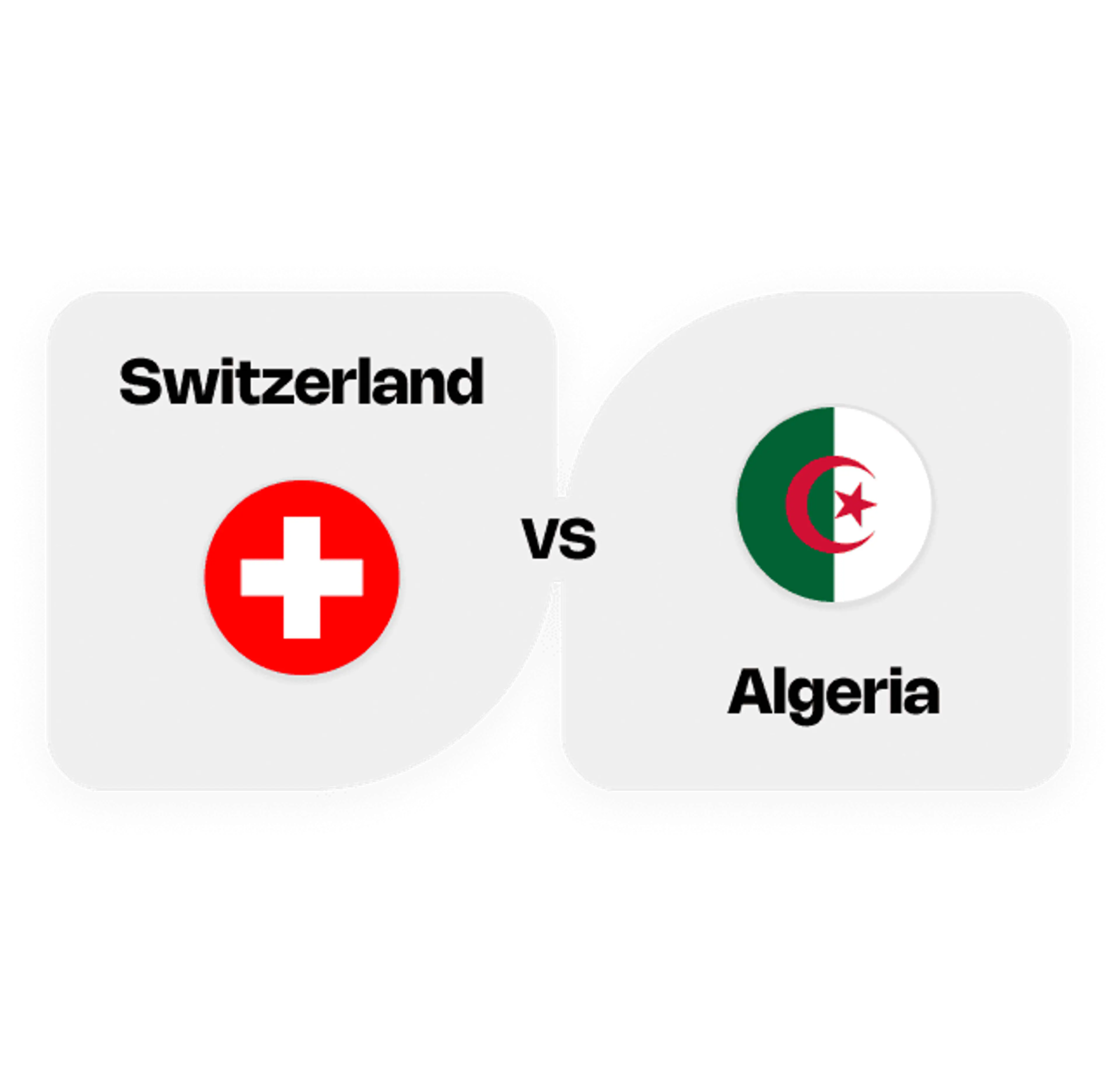 Switzerland versus Algeria with their national flags and names displayed side by side.