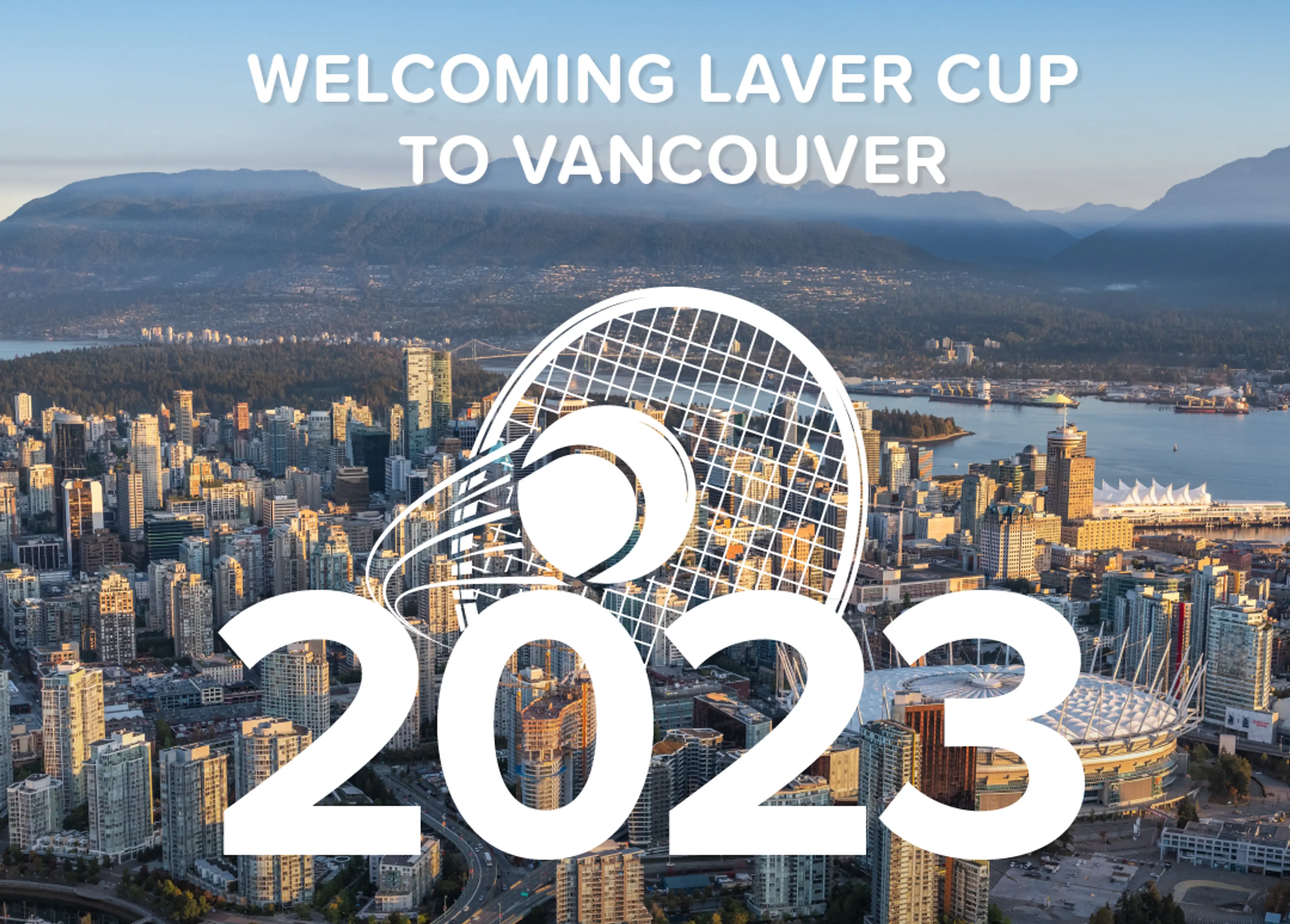 What’s All the Racquet? Vancouver Named as Host City for Laver Cup 2023!