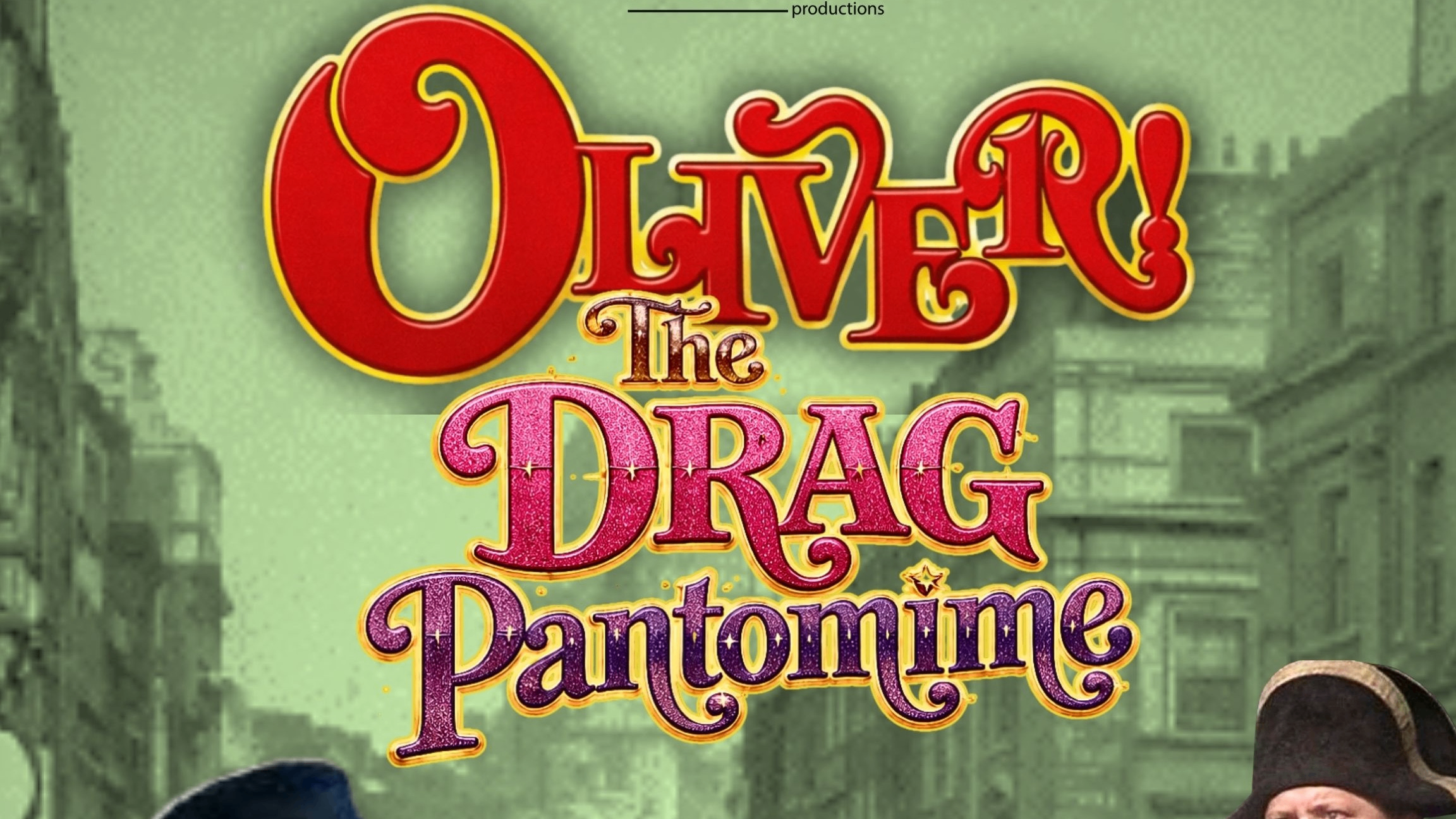 Oliver! The Drag Pantomime