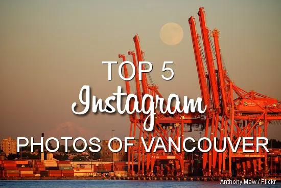 This Week’s Top 5 Instagram Photos of Vancouver