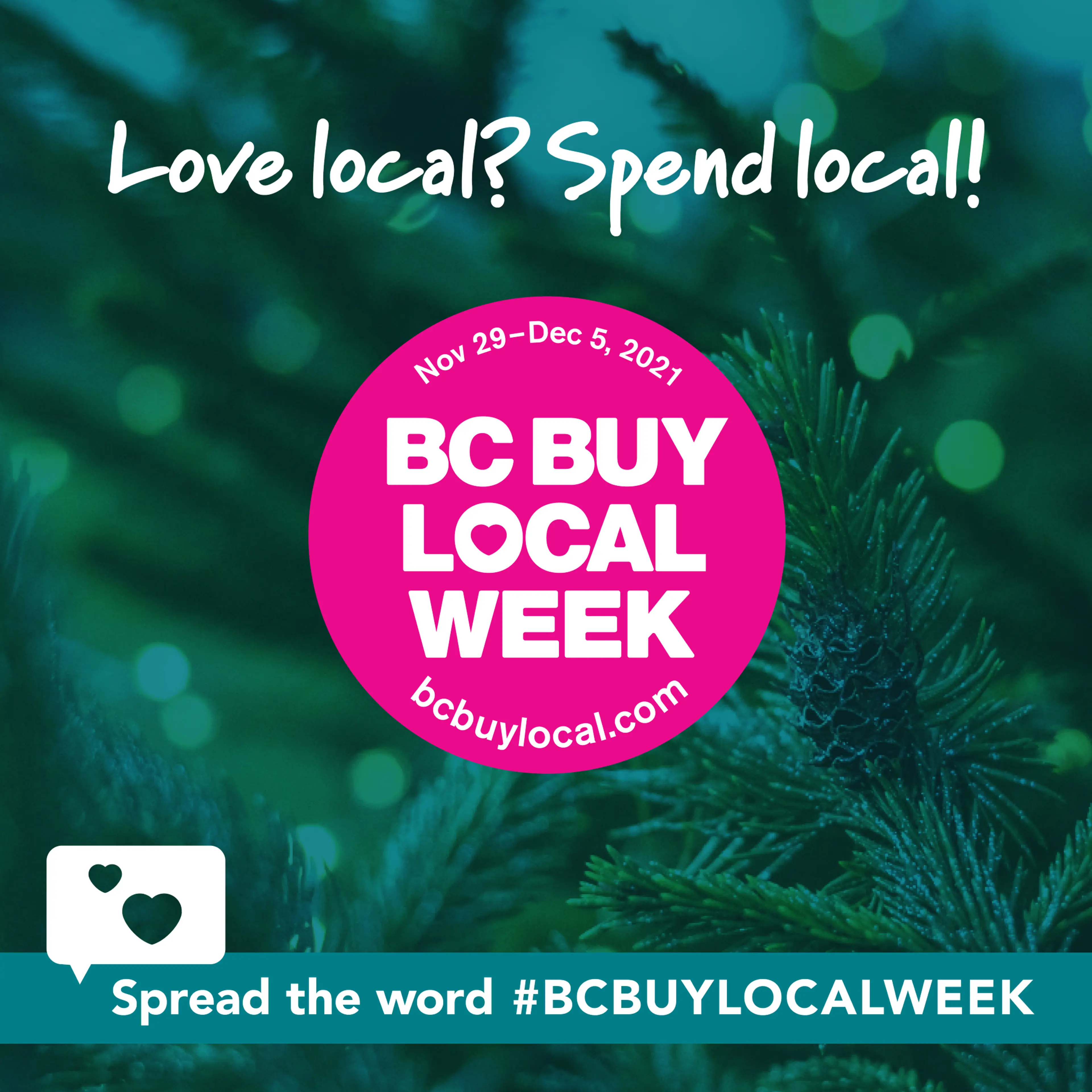 Celebrate LOCO BC’s 10th Year of BC Buy Local Week from November 29th to December 5th
