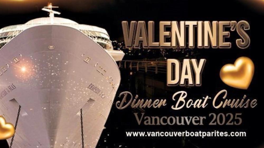 VALENTINE'S DAY DINNER & BOAT PARTY CRUISE VANCOUVER 2025 Banner