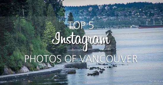 This Week’s Top 5 Instagram Photos of Vancouver – July 28, 2017