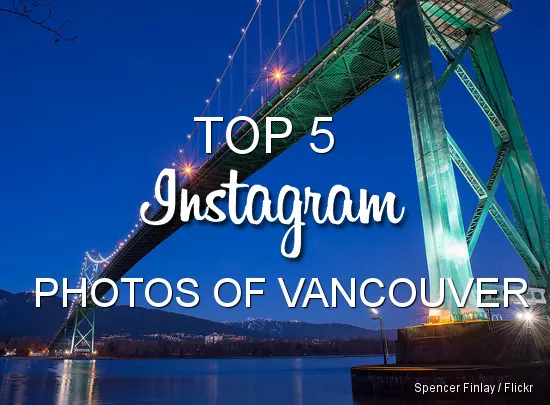This Week’s Top 5 Instagram Photos of Vancouver