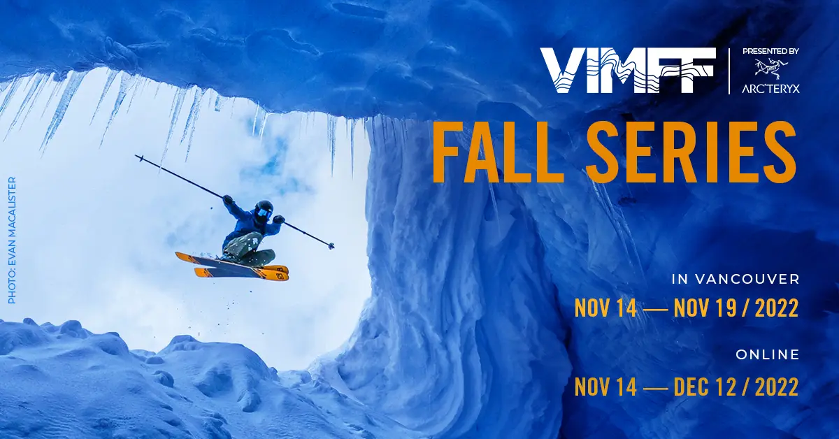Vancouver International Mountain Film Festival’s 2022 Fall Series Starts November 14