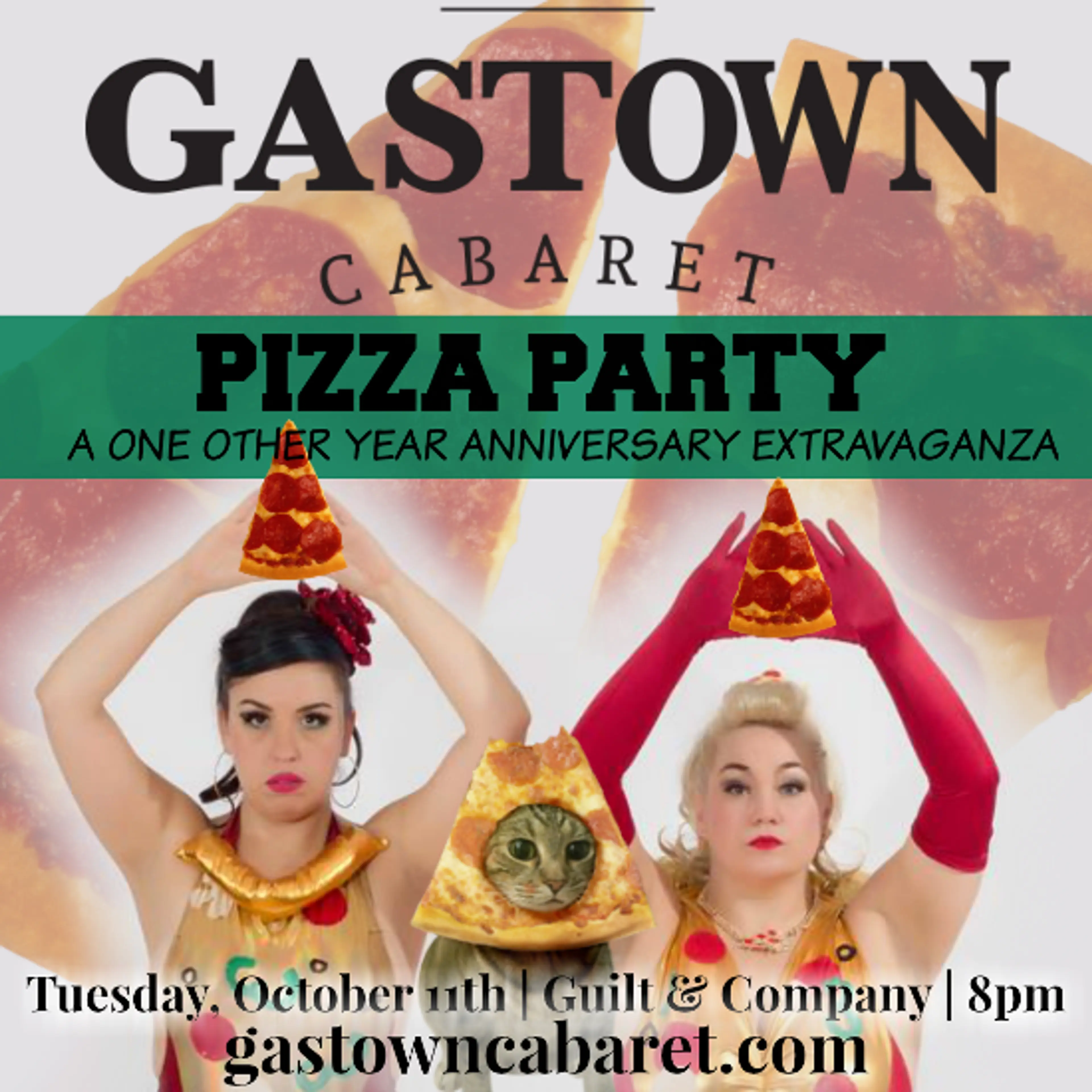 Gastown Cabaret | Pizza Party, October 11