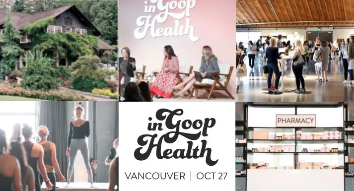 Volunteer Opportunity: In goop Health Vancouver 2018