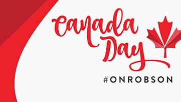 Celebrate Canada’s 150th Birthday #OnRobson
