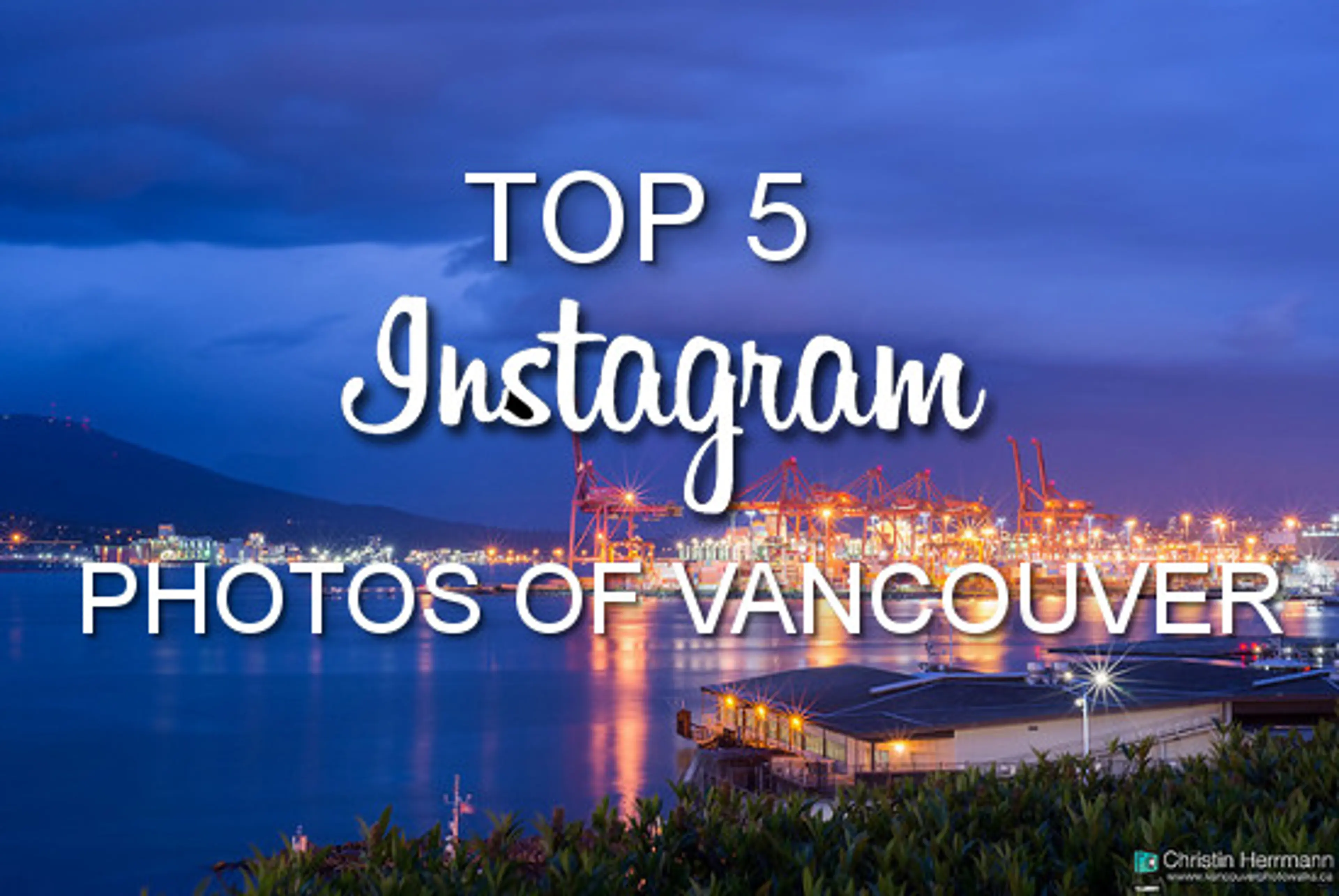 This Week’s Top 5 Instagram Photos of Vancouver