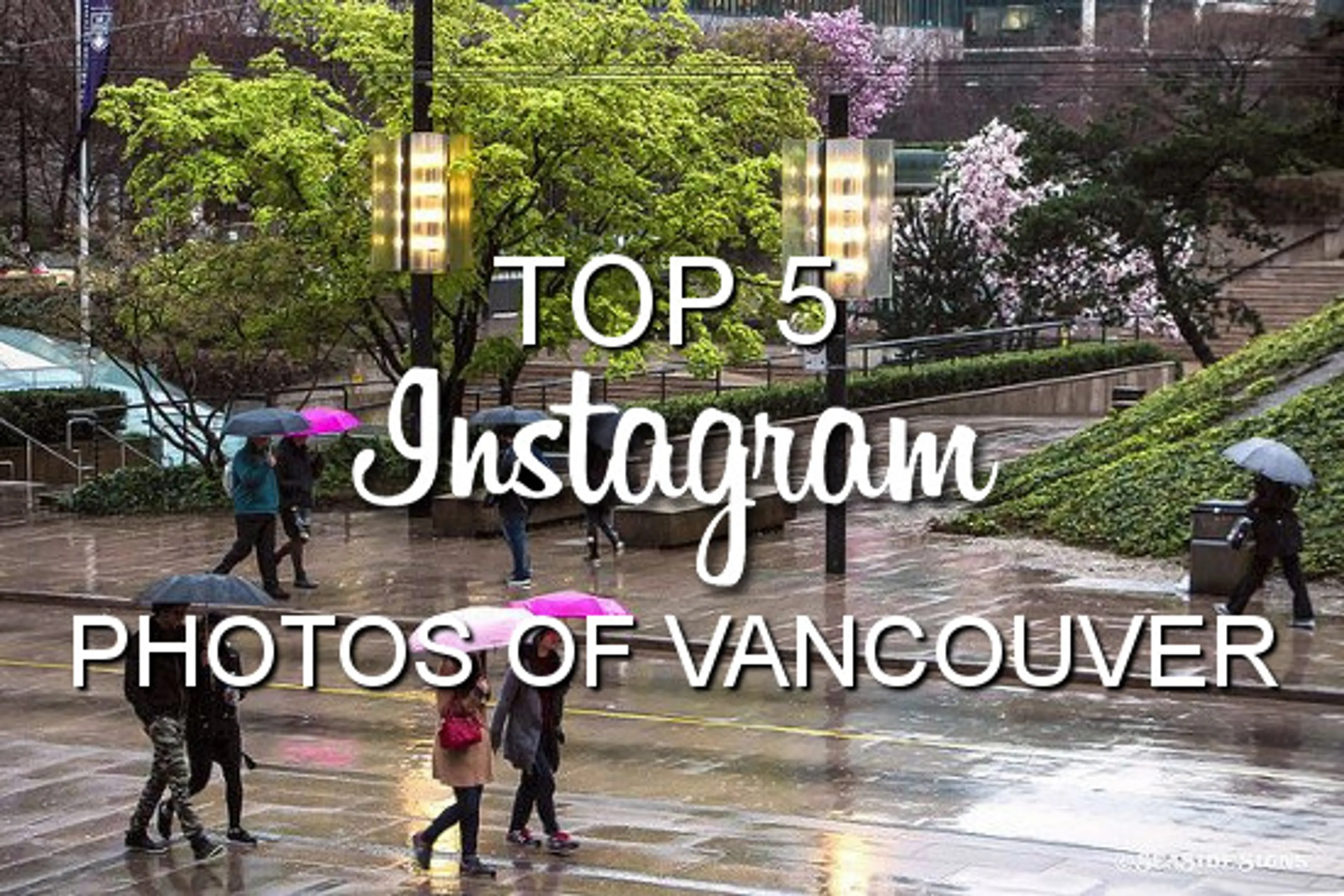 This Week’s Top 5 Instagram Photos of Vancouver