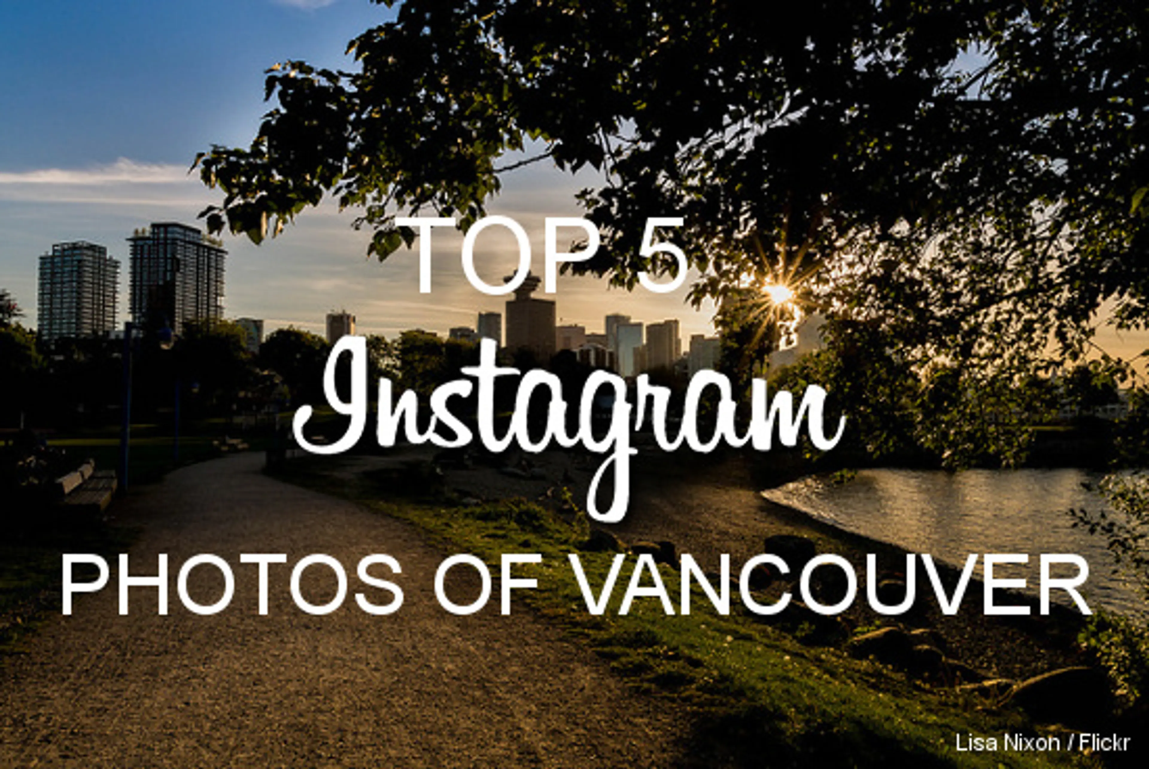 This Week’s Top 5 Instagram Photos of Vancouver
