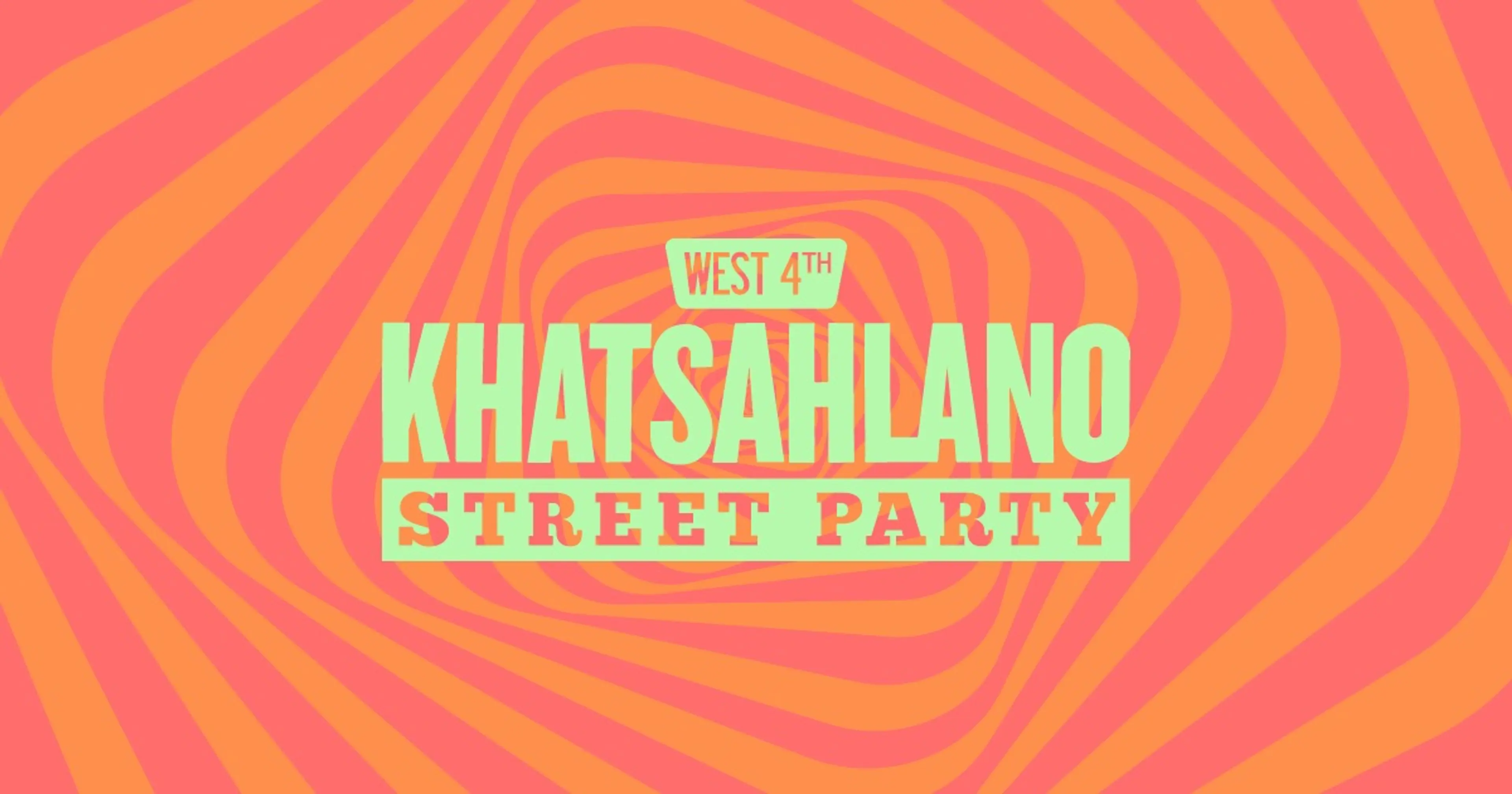 Text reading West 4th Khatsahlano Street Party on an orange and pink wavy background.