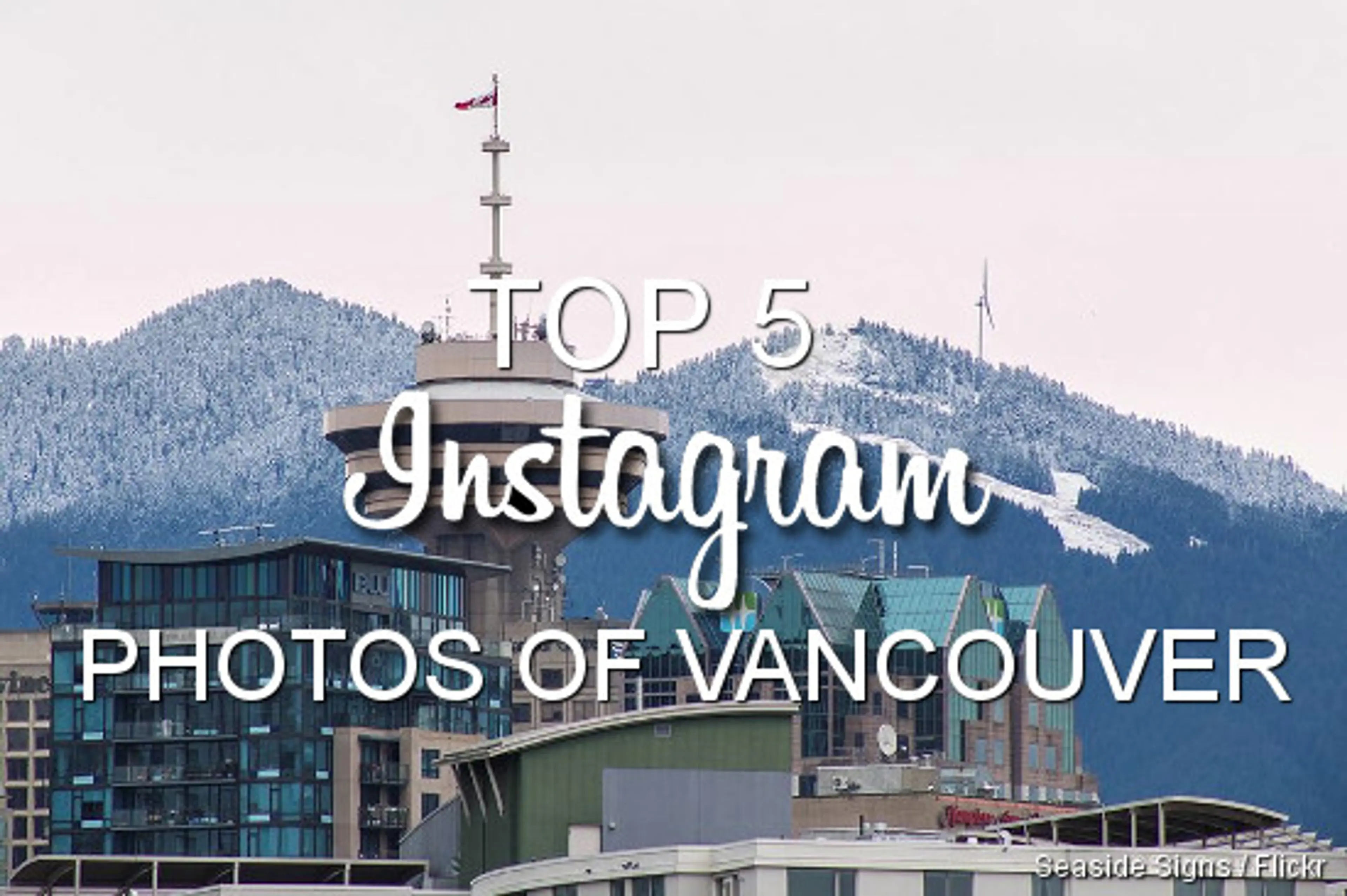 This Week’s Top 5 Instagram Photos of Vancouver