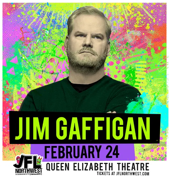 JFL NorthWest to Include Jim Gaffigan, Colin Quinn, Michelle Wolf, Todd Glass, and More!