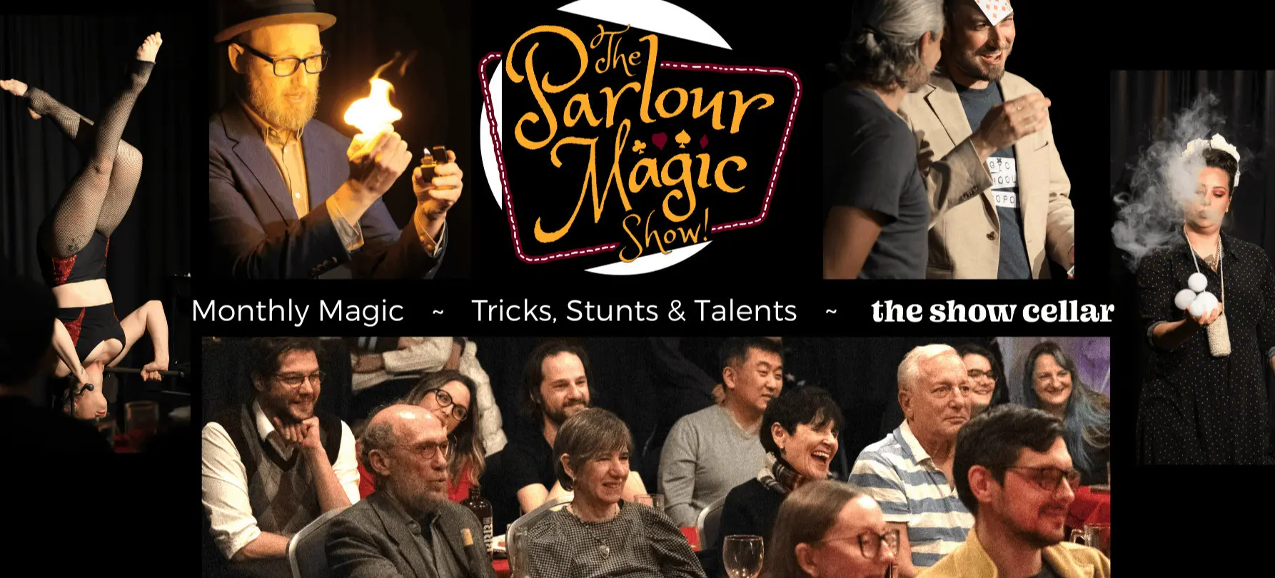 Collage of magic show scenes including a person balancing upside down, a magician with fire, a person with a card on their forehead, a juggler with smoke, and an audience watching the show.