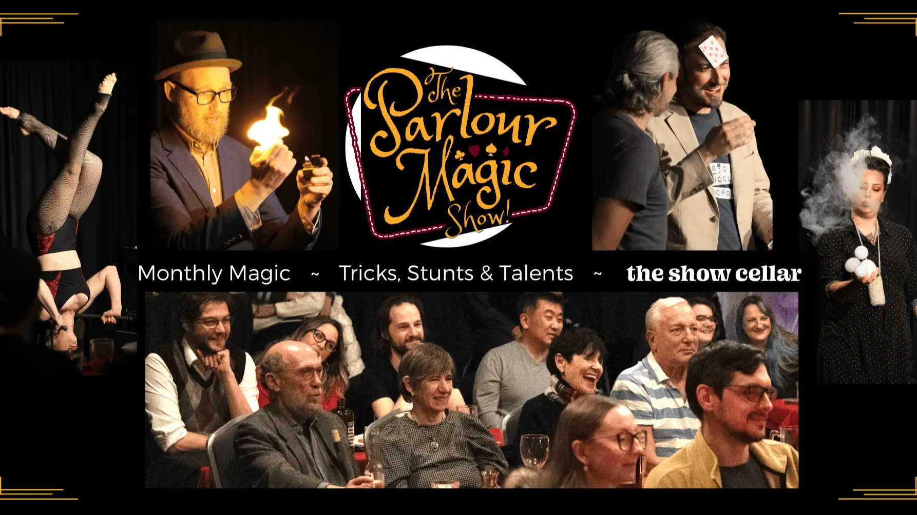 Collage of magic show scenes including a person balancing upside down, a magician with fire, a person with a card on their forehead, a juggler with smoke, and an audience watching the show.