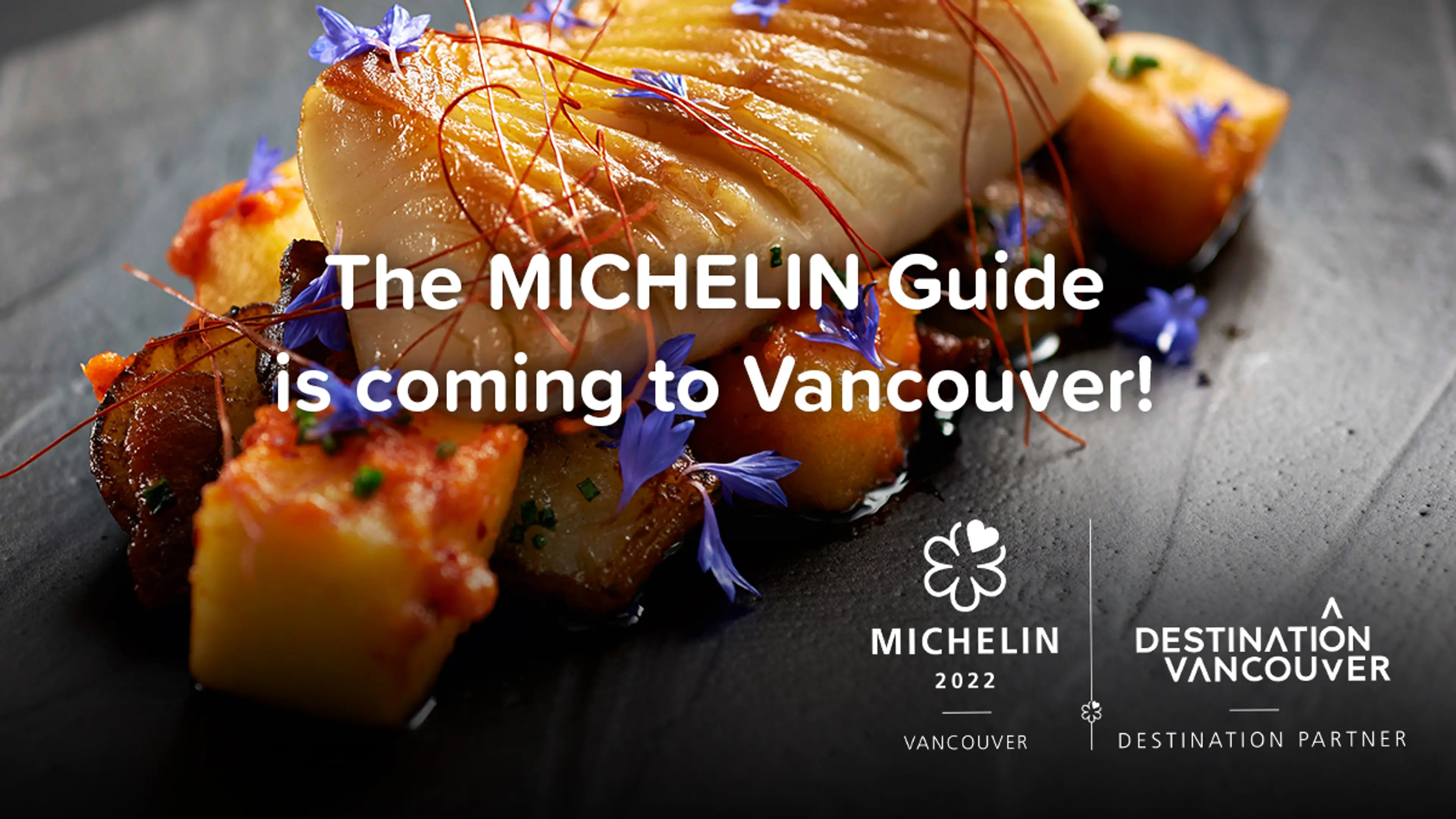 MICHELIN and Destination Vancouver today announce the MICHELIN® Guide Vancouver