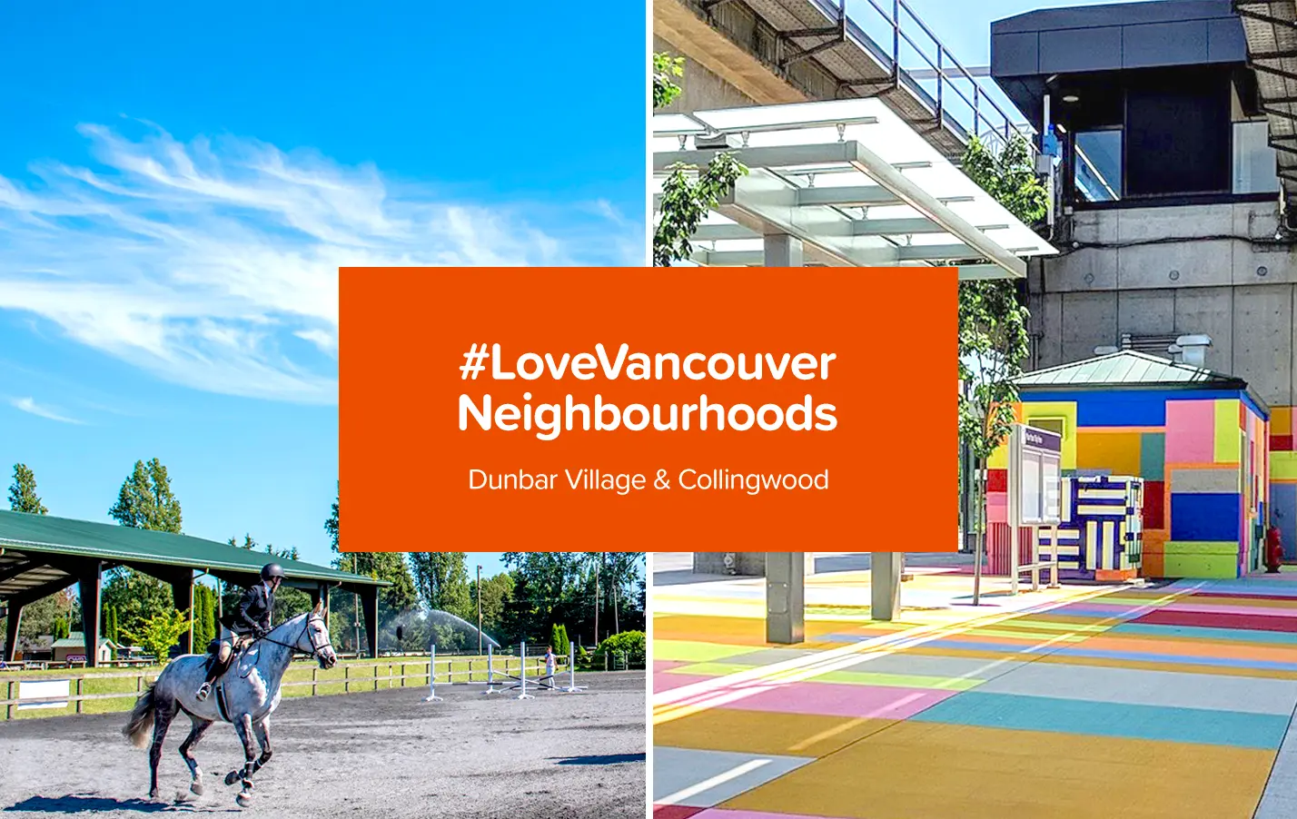 #LoveVancouver Neighbourhoods: Dunbar & Collingwood