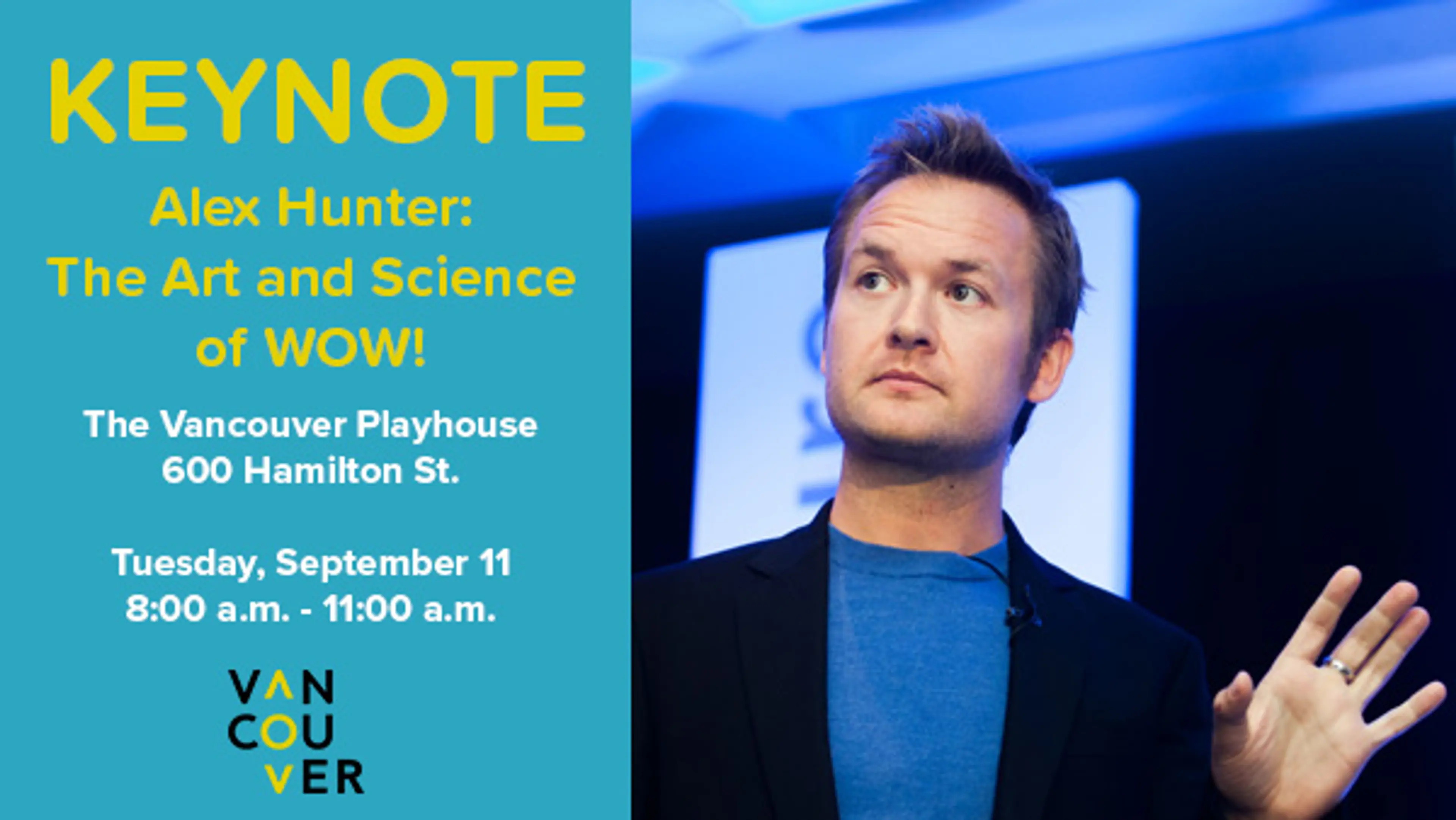 Keynote – Alex Hunter: The Art and Science of WOW!