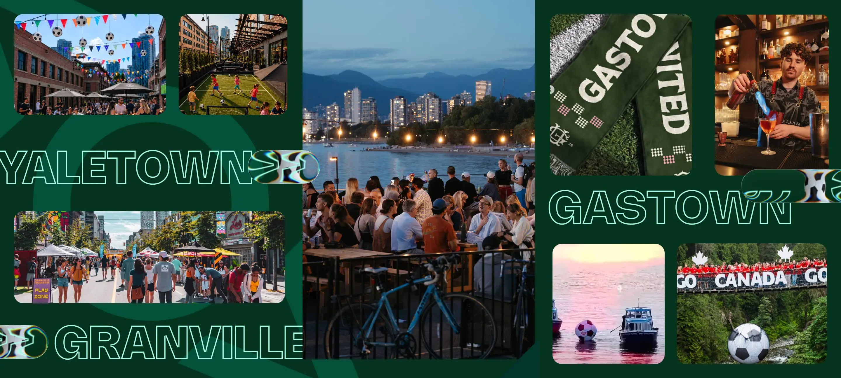Collage of Yaletown, Granville, and Gastown in Vancouver with people dining, playing soccer, walking streets, and boats on water with soccer balls.