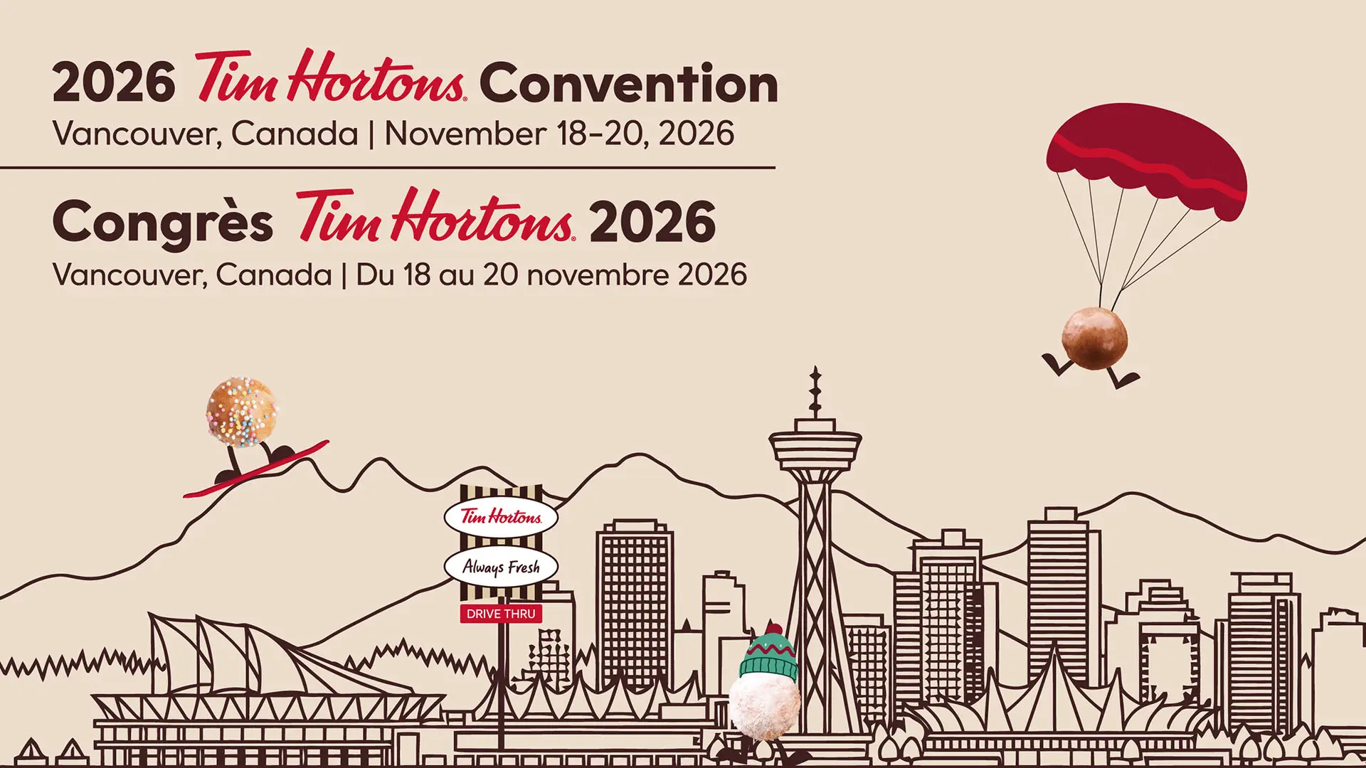 Banner for 2026 Tim Hortons Convention in Vancouver, Canada, November 18-20, with city skyline and Tim Hortons signs.