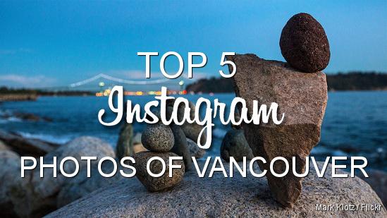 This Week’s Top 5 Instagram Photos of Vancouver