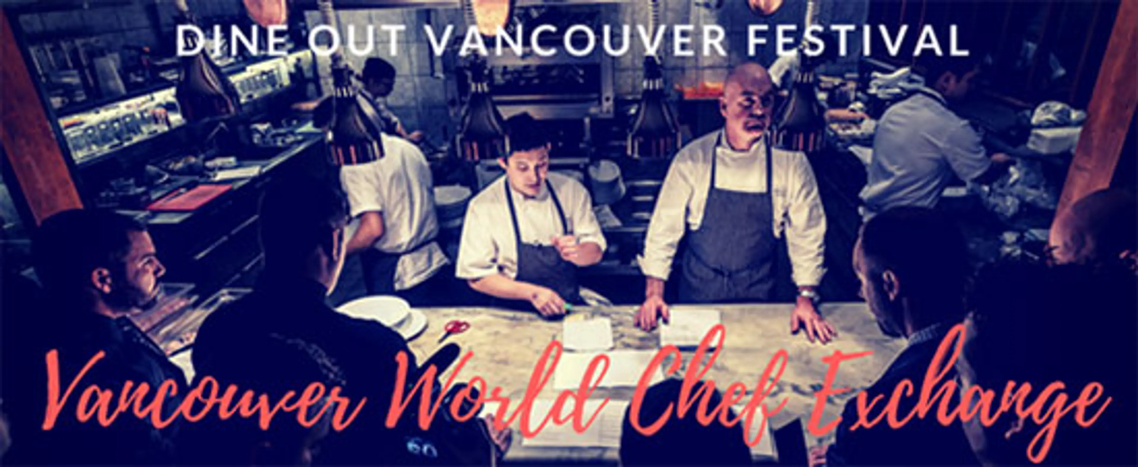 INTRODUCING THE 2018 VANCOUVER WORLD CHEF EXCHANGE CHEF PAIRINGS