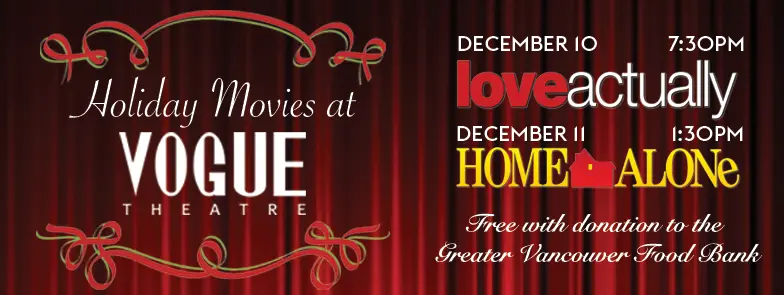 Get into the Christmas Spirit with Free Movies at the Vogue Theatre