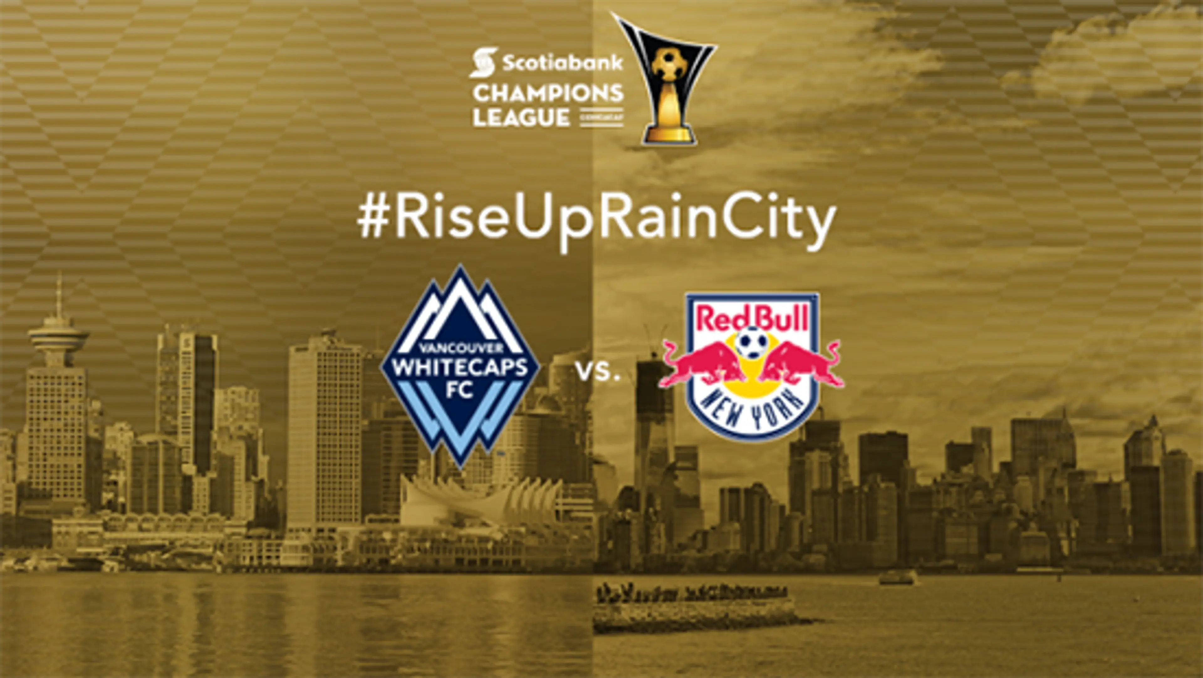 #RiseUpRainCity: Vancouver Whitecaps Host the New York Red Bulls in the CONCACAF Champions League (Free Prize Giveaway!)