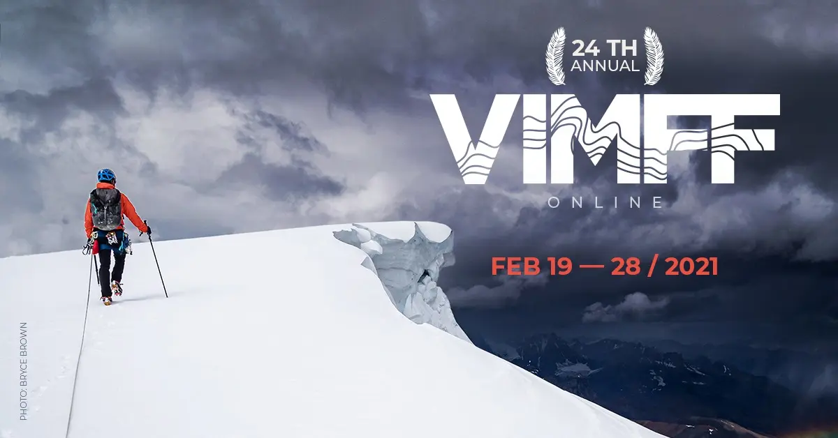 Catch the 2021 Vancouver International Mountain Film Festival Online February 19-28