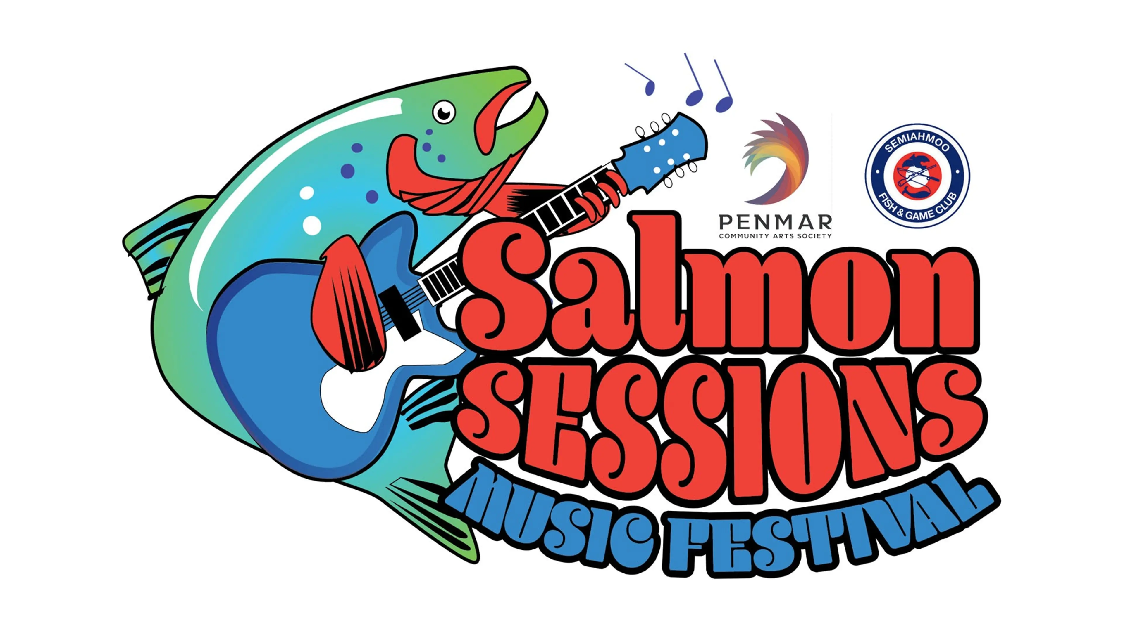 Illustration of a colorful salmon playing a blue guitar with text Salmon Sessions Music Festival and logos for Penmar Community Arts Society and Semiahmoo Fish & Game Club.