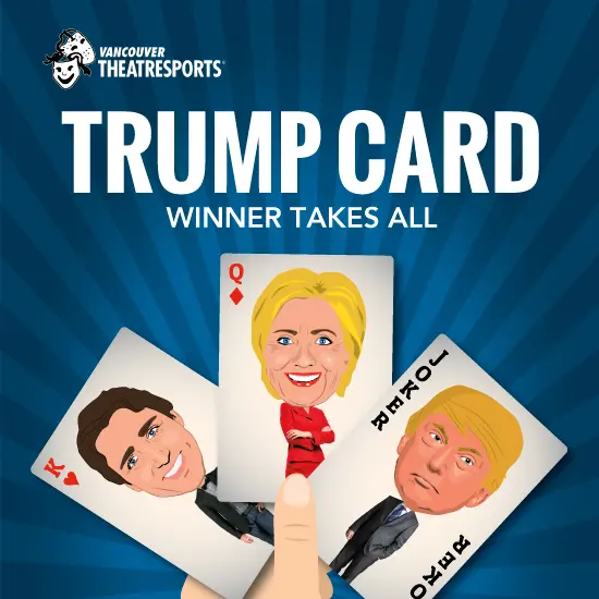 Vancouver TheatreSports League Launches Their New Trump Improv Show