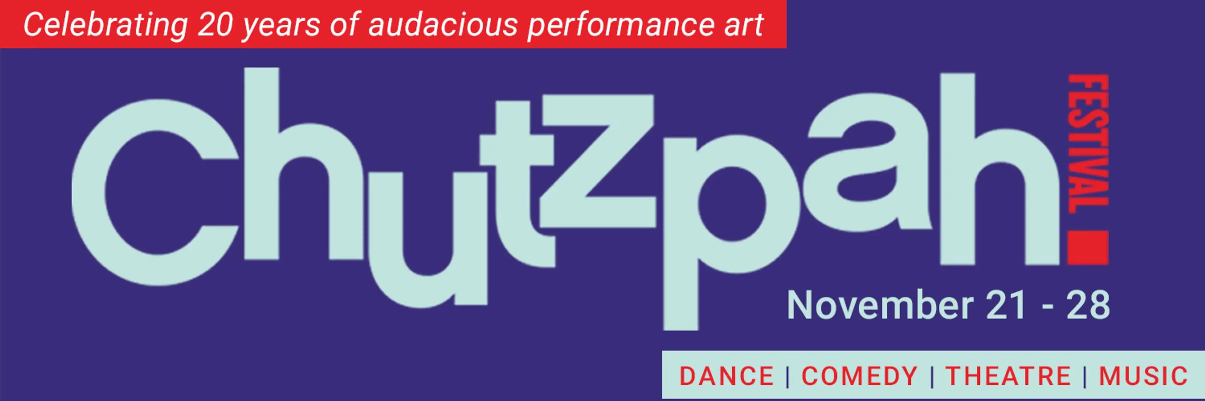 Chutzpah! Festival to Stream Music, Dance, Comedy and Theatre in November